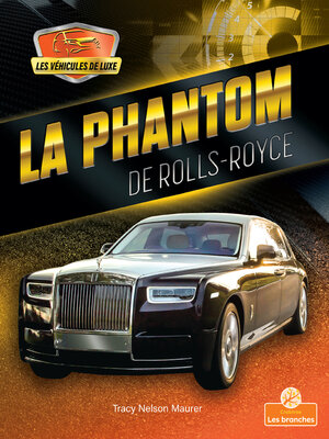 cover image of La Phantom de Rolls-Royce (Phantom by Rolls-Royce)